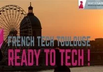Décollage réussi pour la French Tech Toulouse